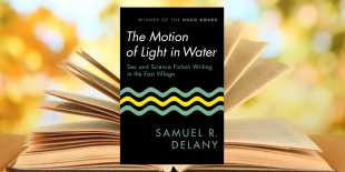 Samuel R. Delany&#039;s The Motion of Light in Water - Friends of Dorothy Read Friends of Dorothy Booked banner.png