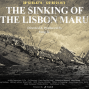 Film: The Sinking of the Lisbon Maru 《里斯本丸沉沒》