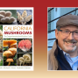 Presentation: The Wonder of Mushrooms