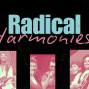 Film: Radical Harmonies